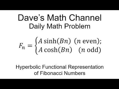 Daily Math Problem, 04-08-26: Hyperbolic Functional Representation of Fibonacci Numbers