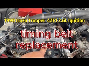 1990 Isuzu Trooper 4ZE1 2.6L 4cyl timing belt explained