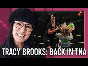 Tracy Brooks On Why She Returned To TNA