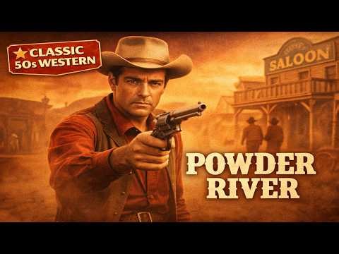 Best Western Film 2026 | Powder River | Full HD Cowboy Film | Must-Watch Movie 2026