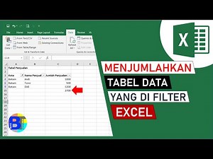Cara Menjumlahkan Tabel Data Excel yang di Filter | Fungsi SUBTOTAL Excel