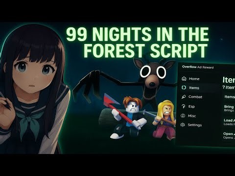 99 Nights in the Forest Script | Bring Items, Kill Aura, Teleport, ESP