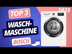 The best BOSCH washing machine 2025 | Top 3 Bosch washing machines compared