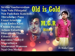Tamil Mgr hits-1 /Old is gold songs /old mgr songs /old best songs /old mgr melodie songs