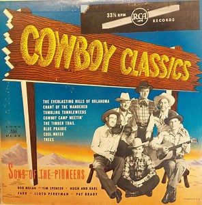 Sons Of The Pioneers - Cowboy Classics