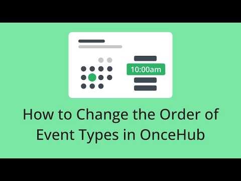 How to Change the Order of Event Types in OnceHub