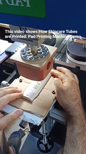 How Skincare Tubes are Printed: Pad Printing Machine Demo