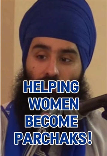 Empowering Women in Sikh Community: The Role of Parachaks