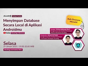 Dicoding Developer Coaching #19: Android | Menyimpan Database Secara Local di Aplikasi Androidmu