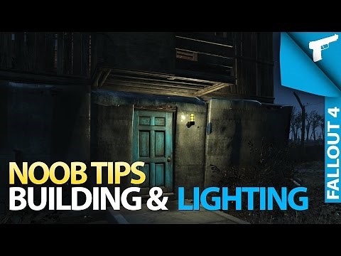 Fallout 4 | Building & Lighting Basics [Noob Tips]