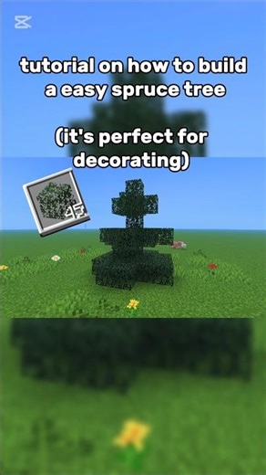 Ez tutorial on how to build a spruce tree 🌳 ✨️