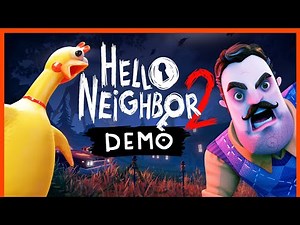 Hello Neighbor 2 Demo