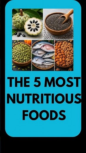 The 5 Most Nutritious Foods You Should Eat Every Week 🥗
