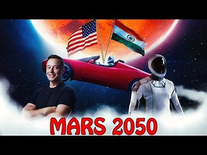 2050 साल तक किस तरह इंसान Mars पर रहने लगेंगे | Elon Musk Mars Mission In 2050