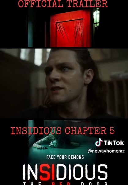 OFFICIAL TRAILER INSIDIOUS CHAPTER 5 (THE RED DOOR) #insidious5 #insidiouschapter5 #insidiousthereddoor #insidiousthedarkrealm #tiktoktainment #InsidiousMovieID