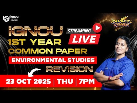 IGNOU 1ST YEAR COMMON PAPER ENVIRONMENTAL STUDIES LIVE REVISION | OCT 23 THU | 7:00 PM