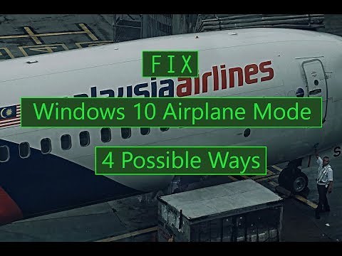 How to Turn Off Windows 10 Airplane Mode ( 4 Ways )