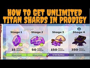 How to get unlimited Titan Shards in prodigy
