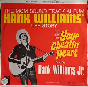 Hank Williams Jr. - Your Cheatin' Heart (Original Motion Picture Sound Track)