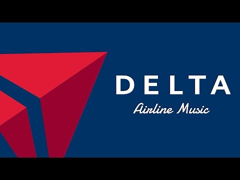 Delta Airlines Official Boarding Music (2015)