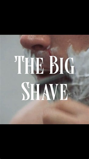 เมื่อการโกนหนวดน่ากลัวกว่าหนังผี The Big Shave #หนัง #หนังดีบอกต่อ ￼