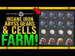 INSANE UNLIMITED IRON, ABYSS GEARS & ABYSS CELLS FARM in Crimson Desert - Best Iron & Abyss Farm