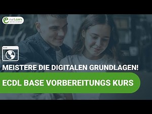 Vorstellung: ECDL Base Vorbereitungskurs | Bestehe Deine ECDL Base Prüfung! ✅