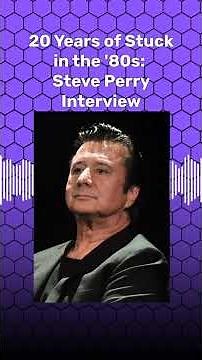 Steve Perry talks "Oh Sherrie" and then-girlfriend Sherrie Swafford