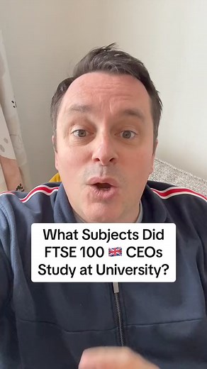 2.3K views · 23 reactions | What subjects did the FTSE 100 CEOs study at university? #ceo #business #finance #career #degree - Note that I’ve chosen bachelor’s degree subjects where possible. For a couple of CEOs, I could only find their master’s subjects, so I went with those. I worked hard for this video. Please watch it! | Knox Study | Facebook