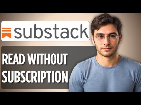 How To Read Substack Without Subscription | 2025 Full Guide 🔓📧