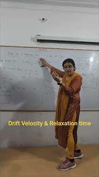 Quick Revision of Drift velocity and Relaxation time