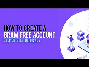 How to create a GramFree Account - Step By Step GramFree Setup