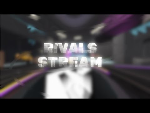 Rivals Stream!!!! |Getting Dark Matter, Levels and more! |#roblox #robloxrivals #rblx