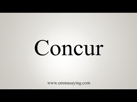 How To Say Concur