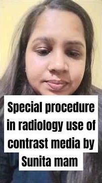 contrast use in special procedure | Radiology nexus class| by Sunita mam #radiology #procedura l