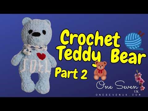 Crochet Teddy Bear Tutorial Part 2: Legs & Starting the Body | Easy Amigurumi Beginner