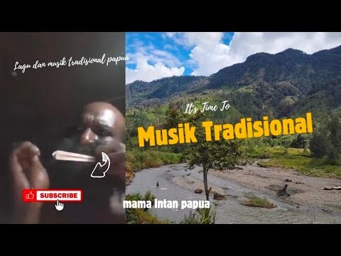 MUSIK TRADISIONAL PAPUA (MBIGI - PIKON)