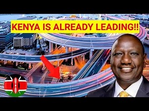 Top 13 Massive Projects Transforming Kenya (2024–2026 & Beyond) 🌍🇰🇪
