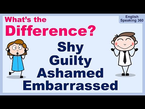 SHY vs EMBARRASSED vs ASHAMED vs GUILTY – Stop Confusing These Words!