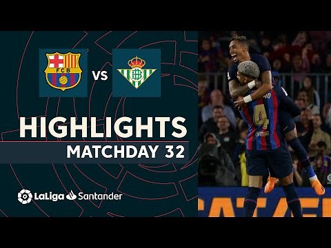 Highlights FC Barcelona vs Real Betis (4-0)
