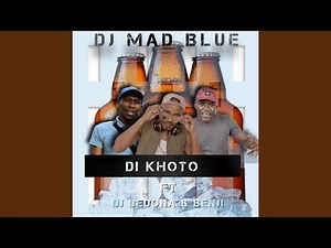 Di Khoto (feat. Dj Ledona & Benji)