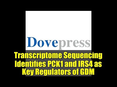 Transcriptome Sequencing Identifies PCK1 and IRS4 as Key Regulators of GDM