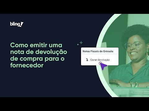 Como emitir uma nota de devolução de compra para um fornecedor