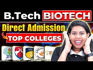 Top BTech Biotech Colleges 2025 | Direct Admission, No JEE/CUET #BTech #Biotech #PvtColleges #CSE