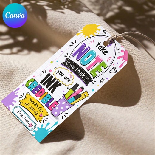 Teacher Appreciation Gift Tag Marker Pen Take Note Inkcredible Teachers Appreciation Week Gift Tags Teacher End of School Year Tag Template - Etsy