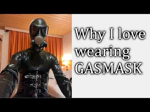 Why I love wearing GASMASK (and LATEX RUBBER) #latexfashion #gasmask #rubbermask #latexman