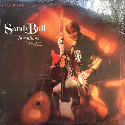 Sandy Bull - Inventions