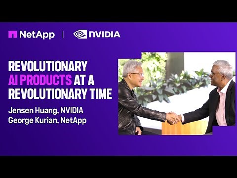 Jensen Huang & George Kurian, NVIDIA & NetApp - Revolutionary AI products