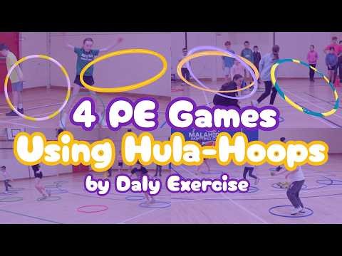 4 PE Games Using Hula Hoops by Daly Exercise 💜