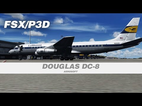 Douglas DC-8 Aircraft Add-on for FSX & P3D by Aerosoft